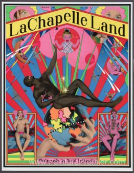 Lachapelle Land, photographies de David Lachapelle